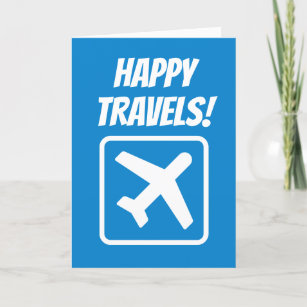 Happy Travels goodbye farewell greeting card