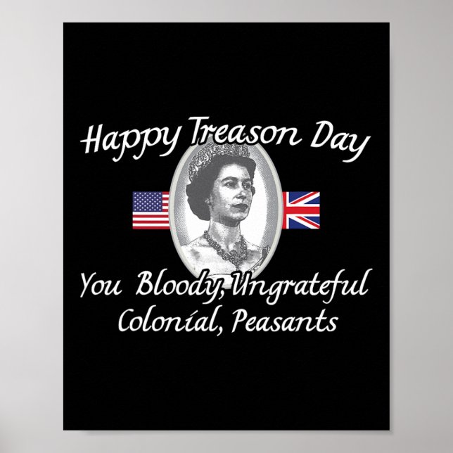 Happy Treason Day King Charles Iii British Funny 4 Poster (Front)