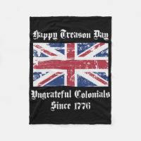 Happy Treason Day Ungrateful Colonials Shirt 4th O