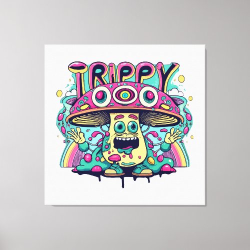 Happy Trippy Mushroom Canvas Print