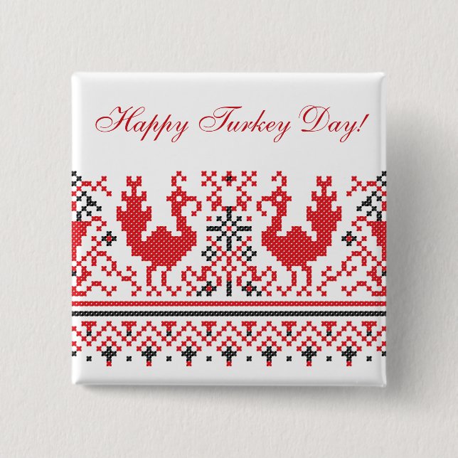 Happy Turkey Day! Button (Front)
