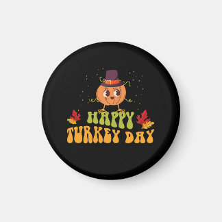 happy turkey day fall thanksgiving day special magnet