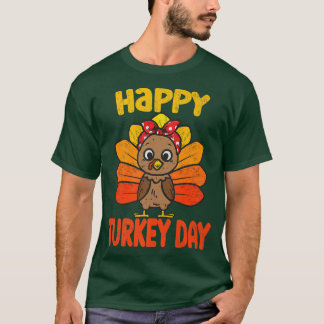 Happy Turkey Day Funny Thanksgiving 2022 Autumn Fa T-Shirt