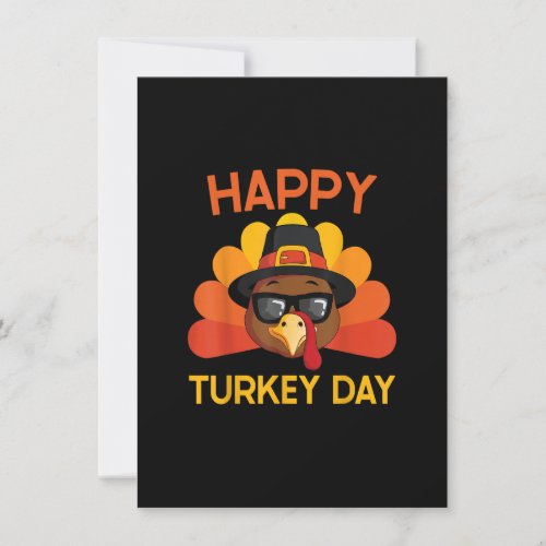 Happy Turkey Day Funny Thanksgiving Turkey Pilgrim Invitation
