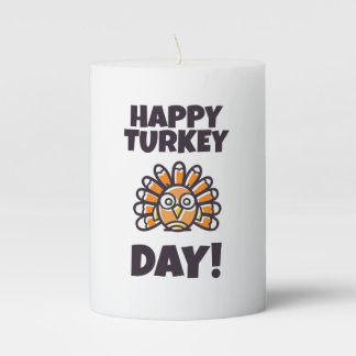 happy turkey day pillar candle