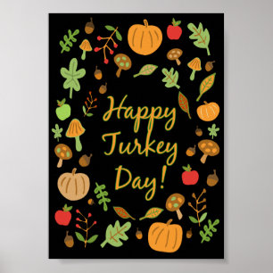 Happy Turkey Day! Poster