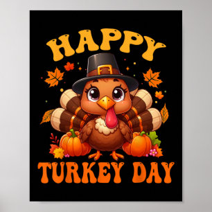 Happy Turkey Day Shirt For Women Happy Thanksgivin Poster