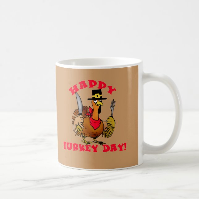Happy Turkey Day T shirts, Hoodies, Sweats Coffee Mug (Right)