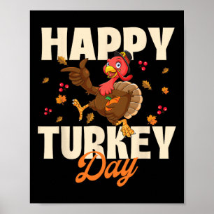 Happy Turkey Day - Thanksgiving Day Fall Holiday Poster