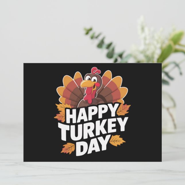 Happy Turkey Day Thanksgiving Day Holiday Gift  Card (Standing Front)