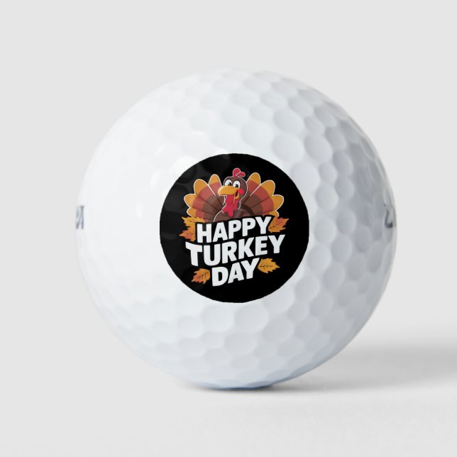 Happy Turkey Day Thanksgiving Day Holiday Gift  Golf Balls (Front)