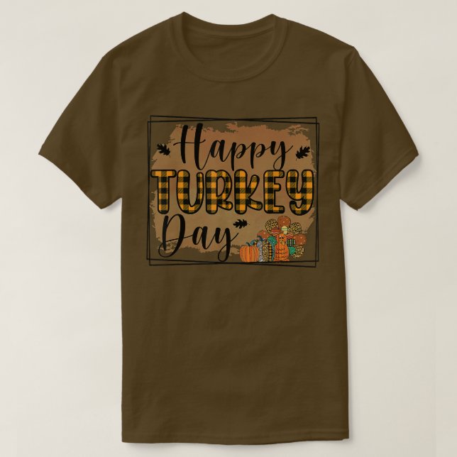 Happy Turkey Day  Thanksgiving Day Holiday  T-Shirt (Design Front)