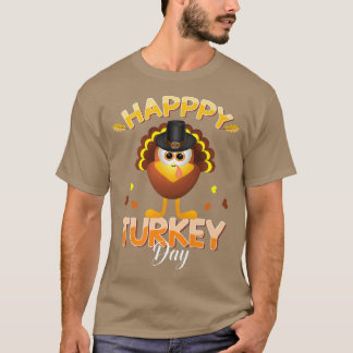 Happy Turkey Day Thanksgiving Day Holiday T-Shirt