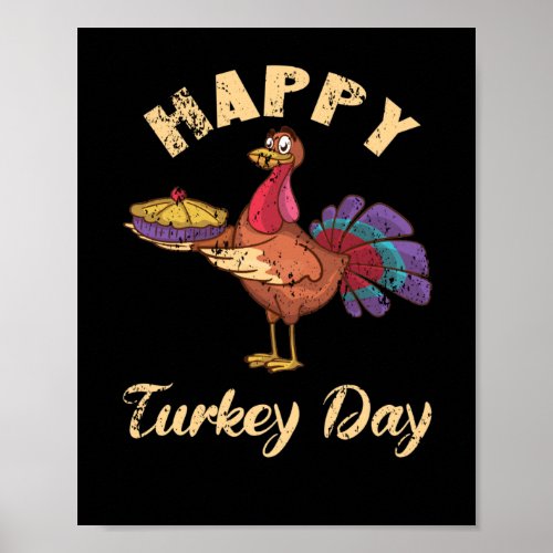 Happy Turkey Day Thanksgiving Dinner Christmas Poster