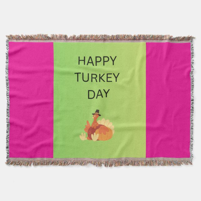 Happy Turkey Day Throw Blanket (Front)