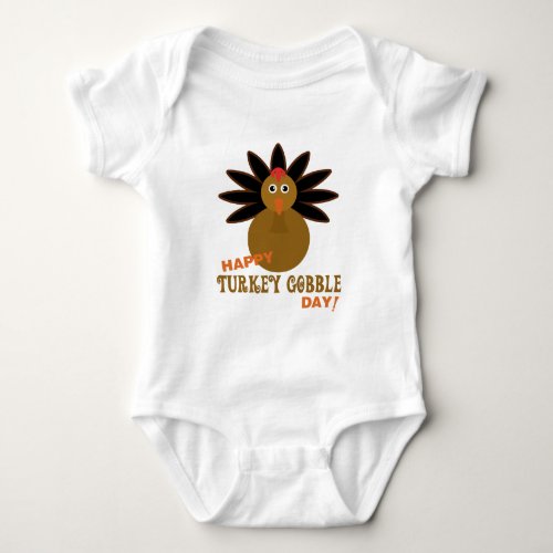 Happy Turkey Gobble Day Thanksgiving Baby Bodysuit