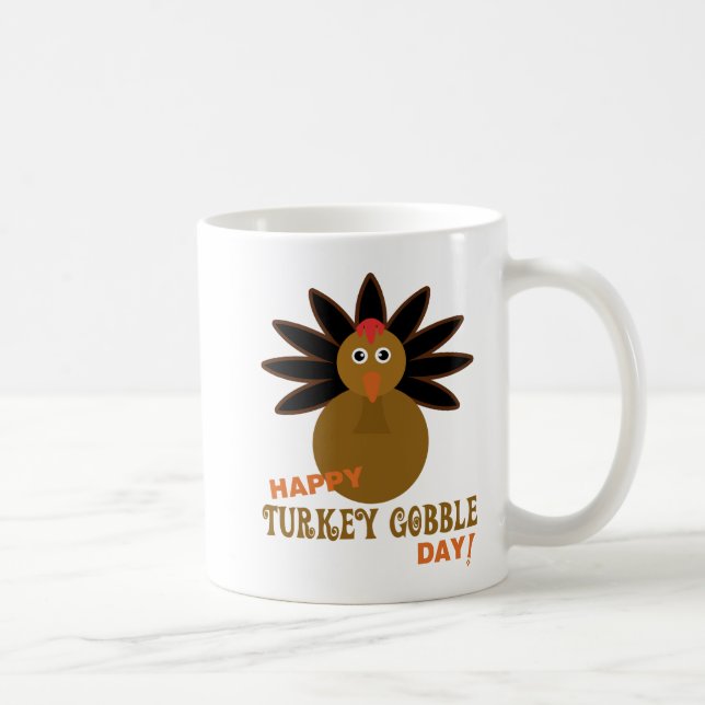 Happy Turkey Gobble Day Thanksgiving Coffee Mug (Right)