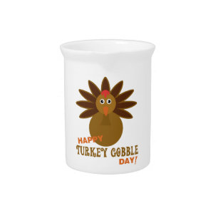 Happy Turkey Gobble Day Thanksgiving Drink Pitcher