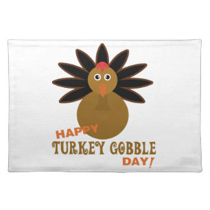 Happy Turkey Gobble Day Thanksgiving Placemat