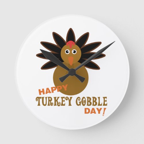 Happy Turkey Gobble Day Thanksgiving Round Clock