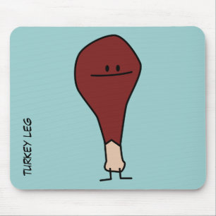 Happy Turkey Leg Drumstick protein bird Mouse Pad