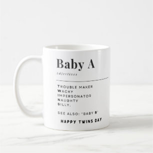 Happy Twins Day Baby A and Baby B Coffee Mug