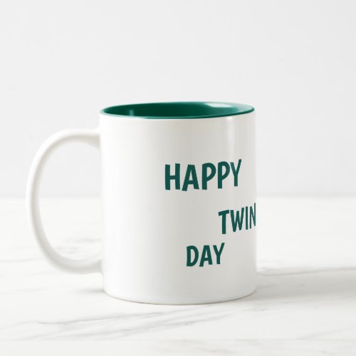 Happy Twins Day Two_Tone Coffee Mug