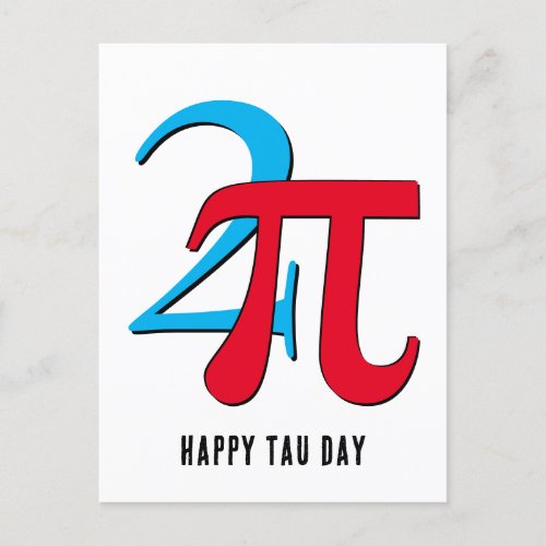 Happy Two Pi Tau Day Postcard