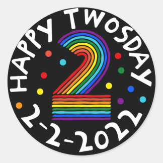 Happy Twosday 2022 Rainbow 2nd Grade Kids 2/22/22 Classic Round Sticker