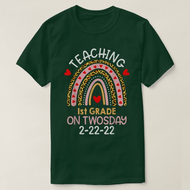 Happy Twosday 22222 Teaching 1St Grade On Twosday  T-Shirt (Design Front)