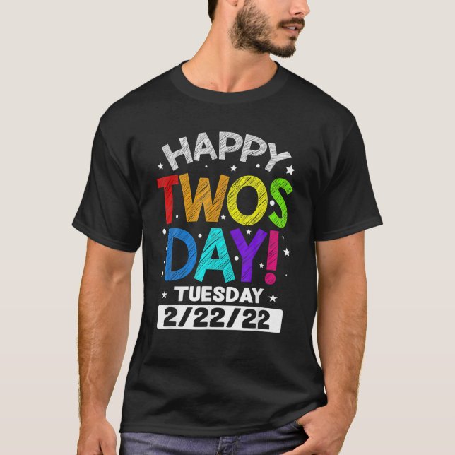 Happy Twosday Tuesday 22222 Boys Girls February 22 T-Shirt (Front)