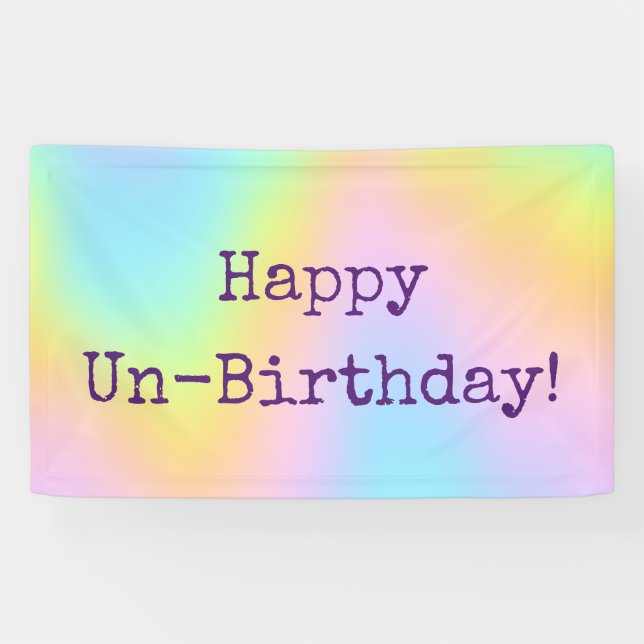 Happy Un-Birthday! Rainbow Gradient Banner (Horizontal)