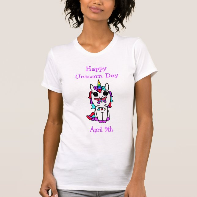 Happy Unicorn Day April 9th T-Shirt (Front)