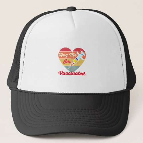 Happy Valentine 2021 Hug me I am vaccinated T_Shi Trucker Hat