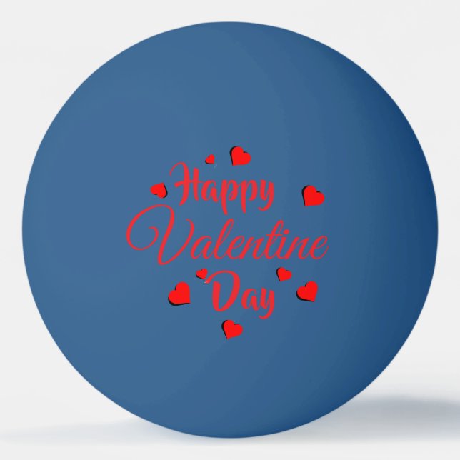 Happy Valentine Day  blue Ping Pong Ball (Front)