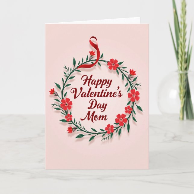 Happy Valentine Day Mom Wreath Card (Front)