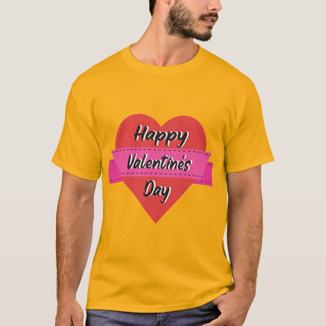 Happy Valentine Day T-Shirt (Front)