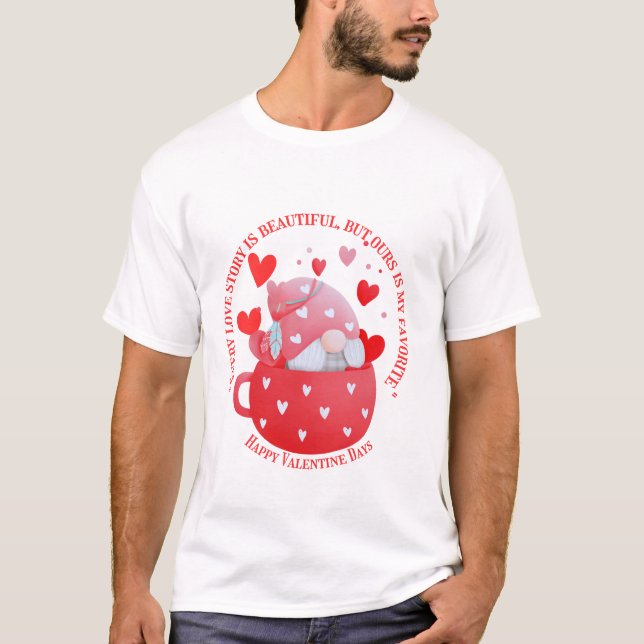 Happy Valentine Days T-Shirt (Front)