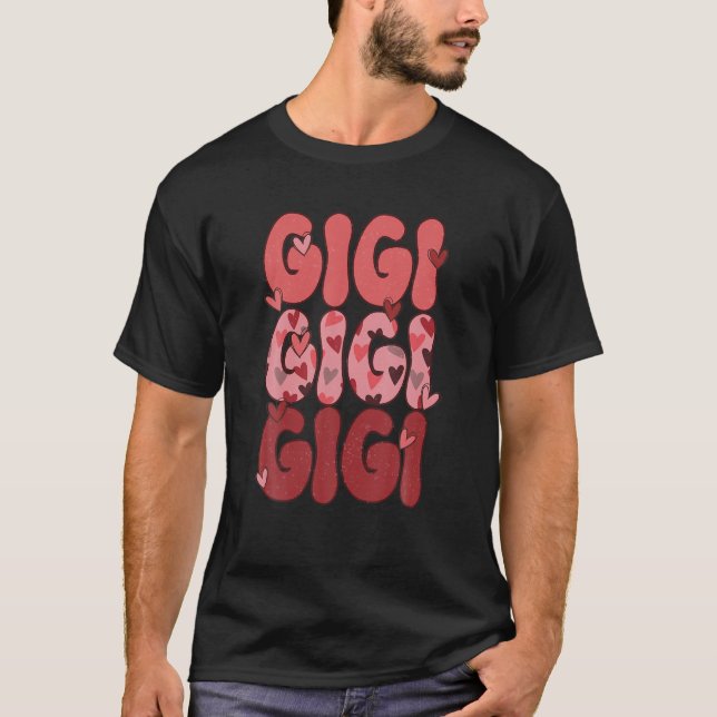 Happy Valentine Gigi One Loved Gigi Funny Valentin T-Shirt (Front)