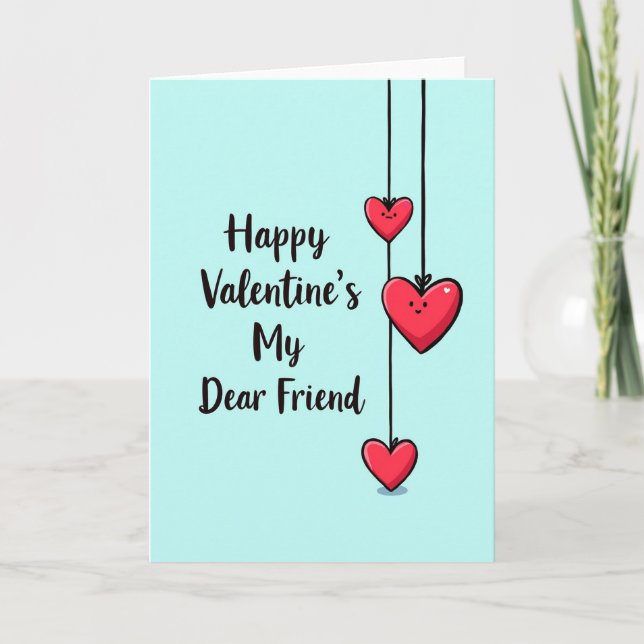 Happy Valentine My Dear Friend Card (Front)