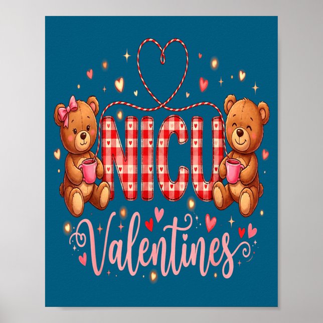 Happy Valentine Nurse Nicu Valentines Day Shirt Nu Poster (Front)