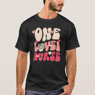 Happy Valentine One Loved Nurse RN ER CNA Nurse Va T-Shirt