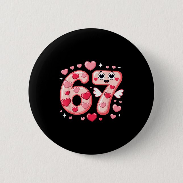 Happy Valentine’s Day 67 Meme Hearts Coquette Bow  Button (Front)