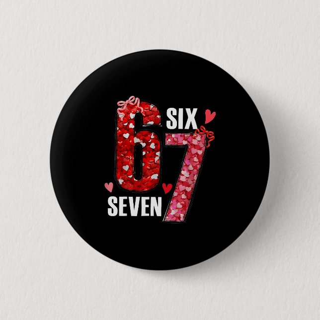 Happy Valentine’s Day 67 Meme Hearts Coquette Bow  Button (Front)