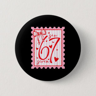 Happy Valentine’s Day 67 Meme Hearts Coquette Bow  Button