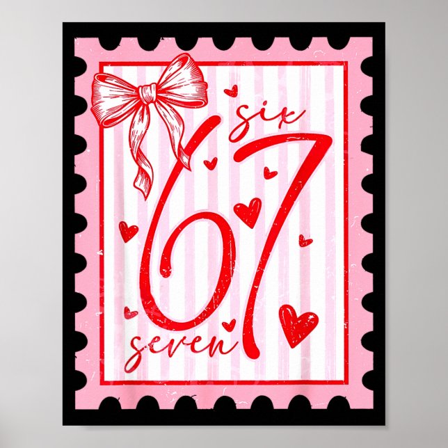 Happy Valentine’s Day 67 Meme Hearts Coquette Bow  Poster (Front)