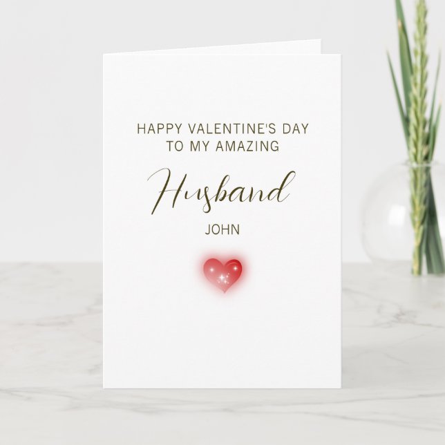 Happy Valentine’s Day to My Amazing Husband Card (Front)