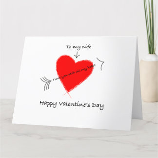 Happy Valentine’s Day to my wife card