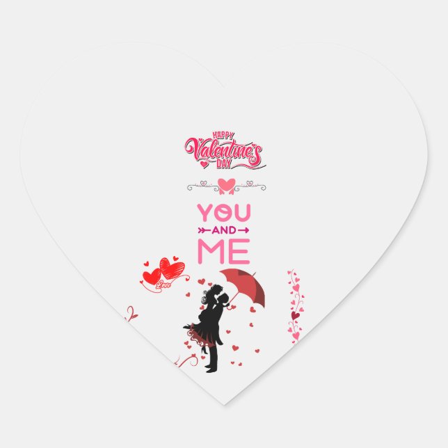 Happy Valentine’s Day – You and Me Romantic Love  Heart Sticker (Front)