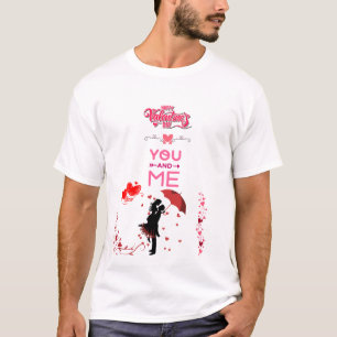 Happy Valentine’s Day – You and Me Romantic Love T-Shirt